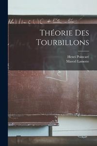 Cover image for Theorie Des Tourbillons