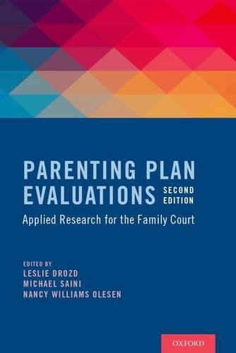 Cover image for Parenting Plan Evaluations: Applied Research for the Family Court