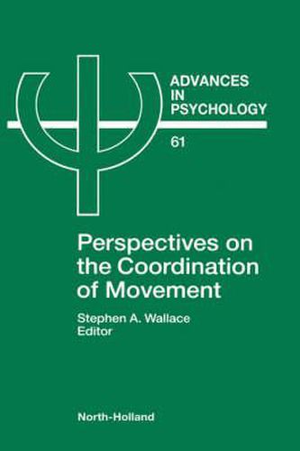 Perspectives on the Coordination of Movement