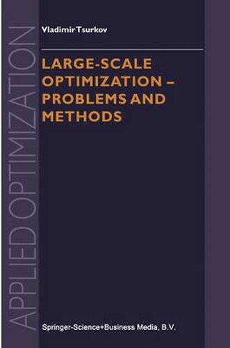 Cover image for Large-scale Optimization: Problems and Methods