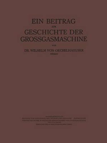 Cover image for Ein Beitrag Zur Geschichte Der Grossgasmaschine