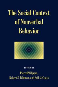 Cover image for The Social Context of Nonverbal Behavior