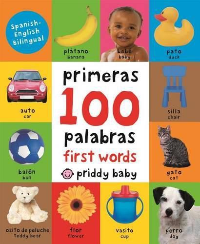 Cover image for First 100 Padded: First 100 Words Bilingual