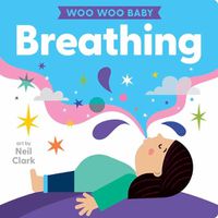 Cover image for Woo Woo Baby: Breathing