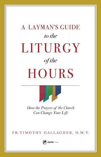 Cover image for Layman's Guide to Liturgy of the Hours