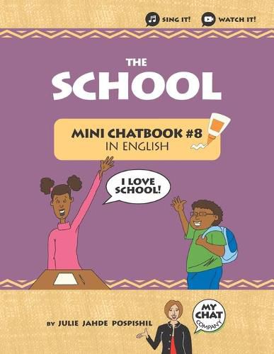 Cover image for The School: Mini Chatbook #8 in English