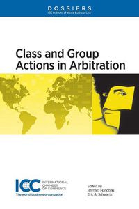 Cover image for Class and Group Actions in Arbitration