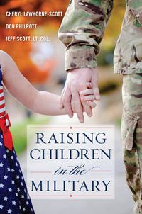 Cover image for Raising Children in the Military