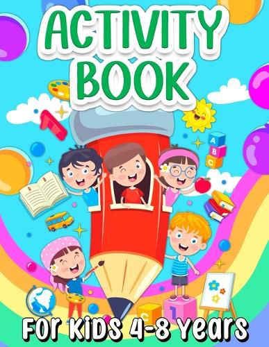 Cover image for Activity Book For Kids 4-8 Years Old