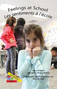 Cover image for Feelings at School/ Les emotions a"l'e"cole