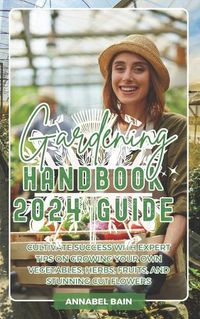 Cover image for Gardening Handbook 2024 Guide