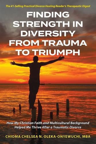 Cover image for Finding Strength in Diversity From Trauma to Triumph