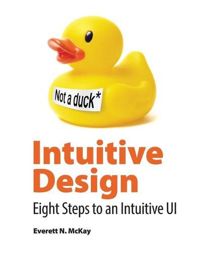 Cover image for Intuitive Design: Eight Steps to an Intuitive UI