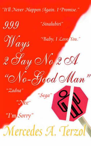 Cover image for 999 Ways 2 Say No 2 A  No Good Man