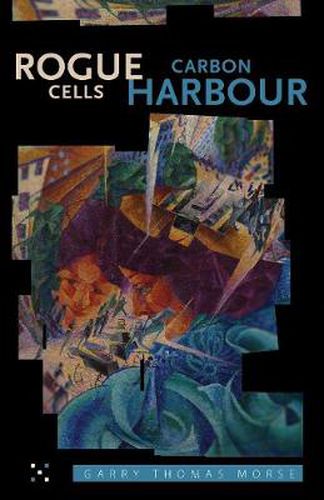 Cover image for Rogue Cells / Carbon Harbour