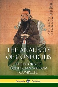 Cover image for The Analects of Confucius