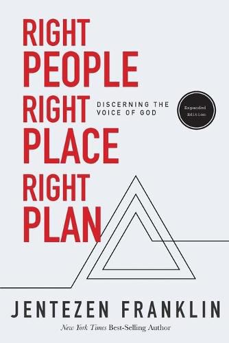 Cover image for Right People, Right Place, Right Plan: Discerning the Voice of God