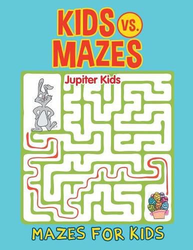 Kids vs. Mazes: Mazes For Kids