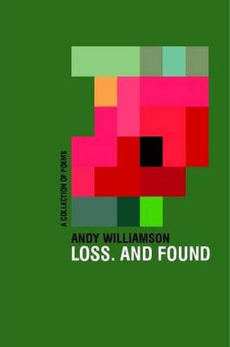 Cover image for Loss. And Found