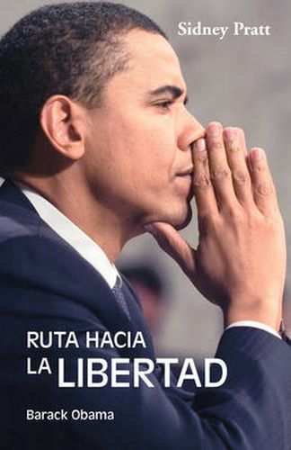 Cover image for Ruta Hacia La Libertad: Barack Obama