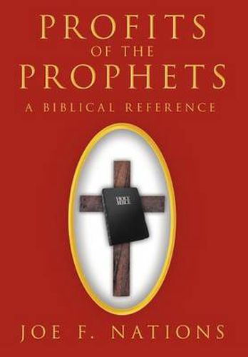 Cover image for Profits of the Prophets: A Biblical Reference