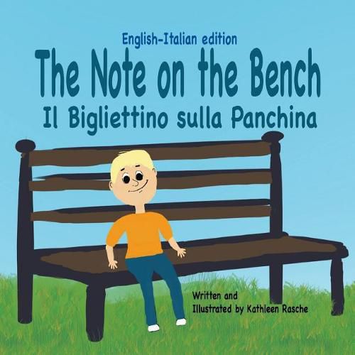 Cover image for The Note on the Bench - English/Italian edition