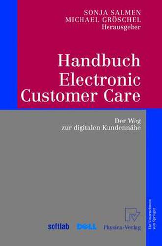 Cover image for Handbuch Electronic Customer Care: Der Weg zur digitalen Kundennahe