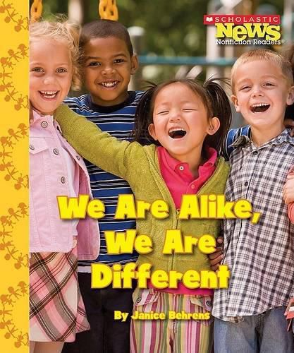 Cover image for We Are Alike, We Are Different (Scholastic News Nonfiction Readers: We the Kids)