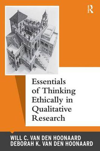 Cover image for Essentials of Thinking Ethically in Qualitative Research