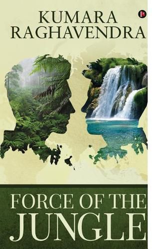 Cover image for Force of the Jungle