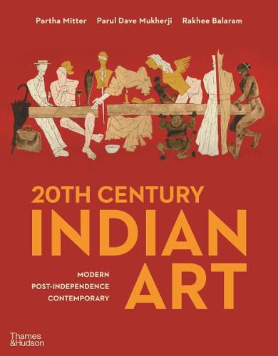 Cover image for 20th Century Indian Art: Modern, Post-Independence, Contemporary