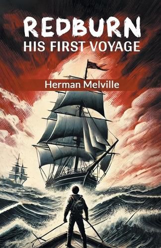 Cover image for Redburn His First Voyage