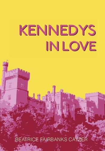 Cover image for Kennedys In Love