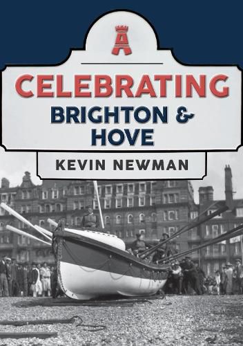 Cover image for Celebrating Brighton & Hove