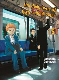 Cover image for The Daily Lives Of High School Boys, Volume 5