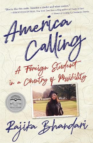 Cover image for America Calling: A Foreign Student in a Country of Possibility