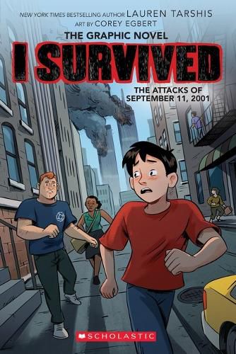 Cover image for I Survived the Attacks of September 11, 2001: The Graphic Novel