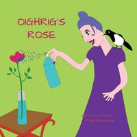 Cover image for Oighrig's Rose