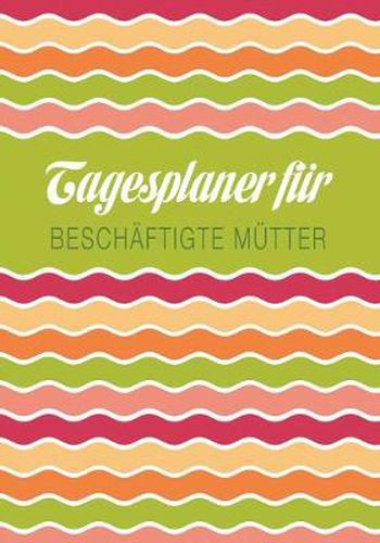 Cover image for Tagesplaner Fur Beschaftigte Mutter