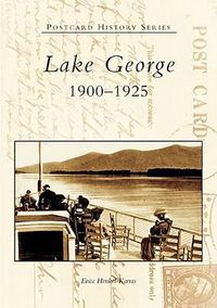 Cover image for Lake George: 1900-1925