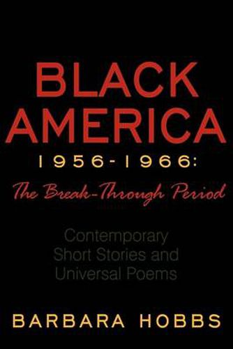 Cover image for Black America 1956-1966
