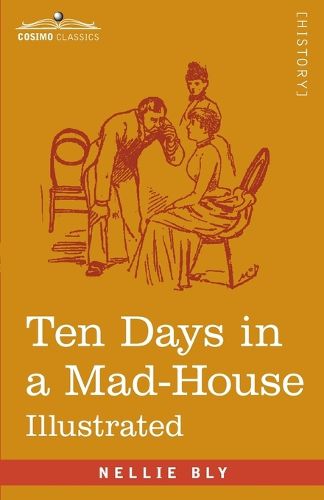 Cover image for Ten Days in a Mad-House