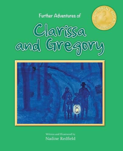 Cover image for Further Adventures of Clarissa and Gregory