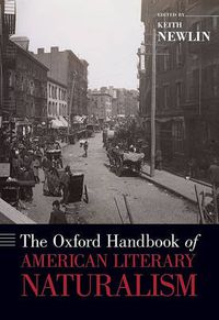 Cover image for The Oxford Handbook of American Literary Naturalism