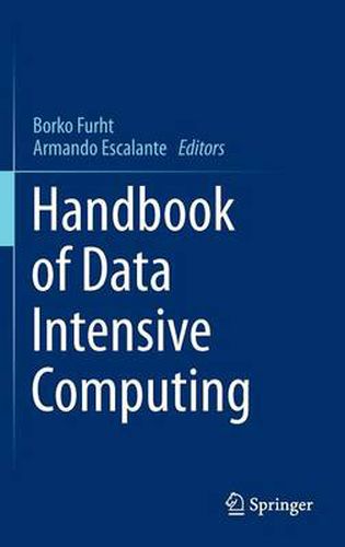 Cover image for Handbook of Data Intensive Computing