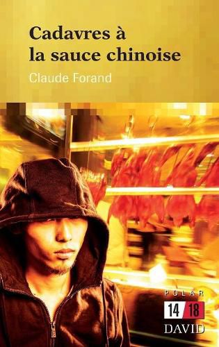 Cover image for Cadavres   La Sauce Chinoise