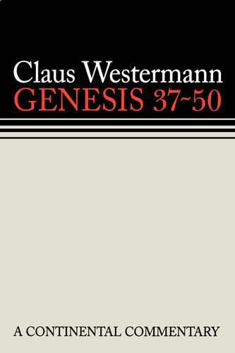 Cover image for Genesis 37 - 50: Continental Commentaries