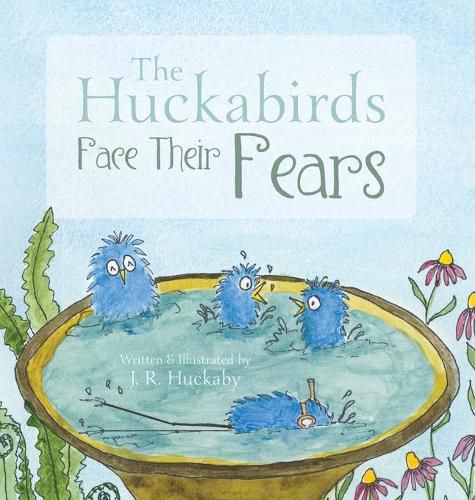 Cover image for The Huckabirds Face Their Fears