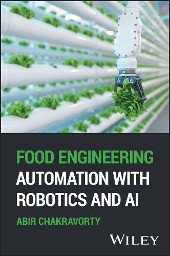 Cover image for Food Engineering Automation with Robotics and AI