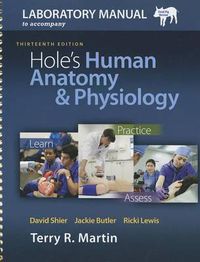 Cover image for Laboratory Manual for Hole S Human Anatomy & Physiology Pig Version